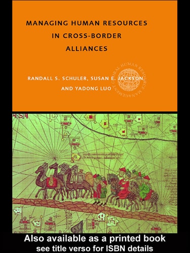 Managing Human Resources in Cross-Border Alliances