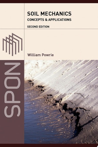 Soil Mechanics: Concepts and Applications