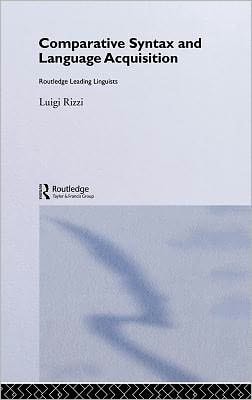 Comparative Syntax And Language Acquisition