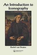 Introduction to Iconography: Symbols, Allusions and Meaning in the Visual Arts