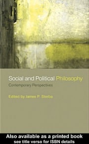Social and Political Philosophy: Contemporary Perspectives