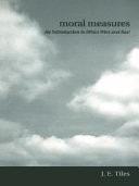 Moral Measures: An Introduction to Ethics West and East