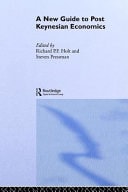 New Guide to Post-Keynesian Economics