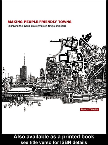 Making People-Friendly Towns