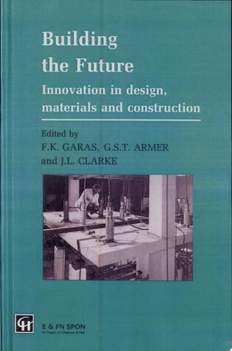 Building the Future: Innovation in design, materials and Construction