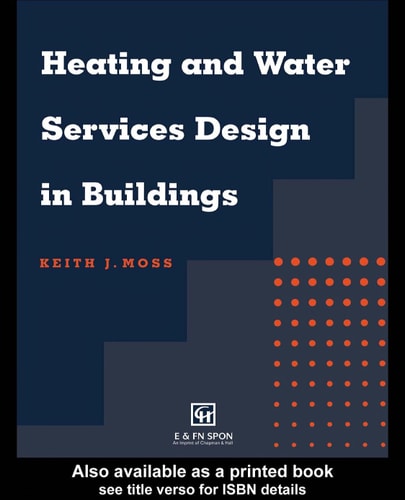 Heating and Water Services Design in Buildings