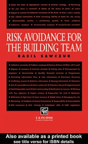 Risk Avoidance for the Building Team