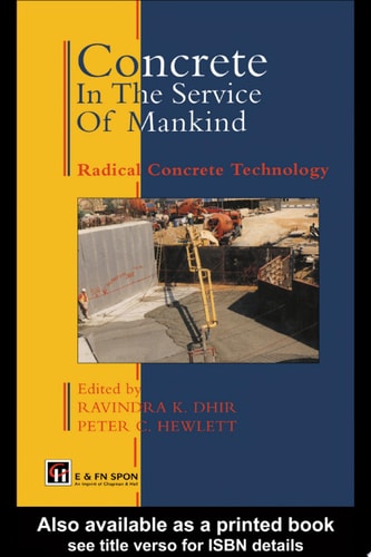 Concrete in the Service of Mankind: Radical Concrete Technology