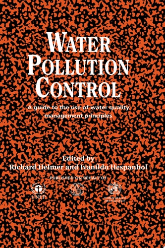 Water Pollution Control: A Guide to the Use of Water Quality Management Principles