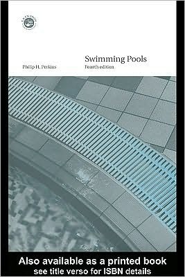 Swimming Pools: Design and Construction
