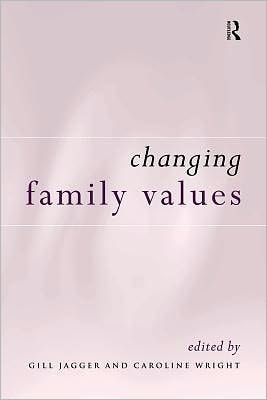 Changing Family Values: Difference, Diversity and the Decline of Male Order