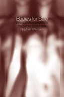 Bodies for Sale Ethics and Exploitation in the Human Body Trade