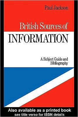 British Sources of Information: A Subject Guide and Bibliography
