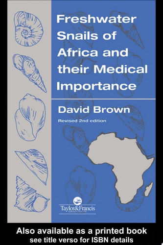 Freshwater Snails of Africa and Their Medical Importance