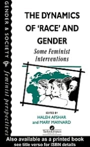 Dynamics of Race and Gender: Some Feminist Interventions
