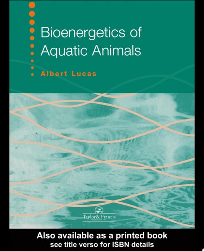 Bioenergetics Of Aquatic Animals
