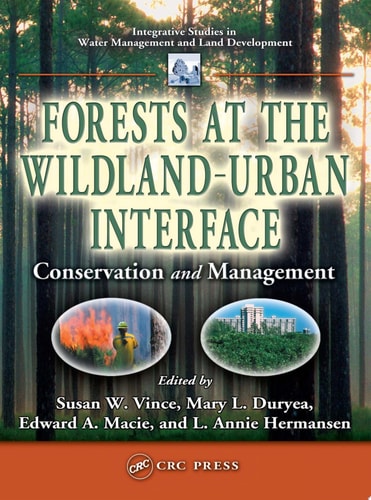 Forests at the Wildland-Urban Interface: Conservation and Management