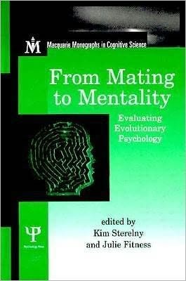 From Mating to Mentality: Evaluating Evolutionary Psychology