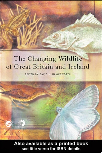 Changing Wildlife of Great Britain and Ireland