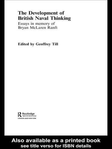 The Development of British Naval Thinking