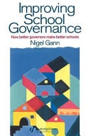 Improving School Governance: How Better Governors Make Better Schools