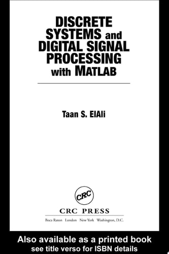 Discrete Systems and Digital Signal Processing with Matlab