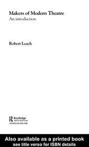 Makers of Modern Theatre: An Introduction