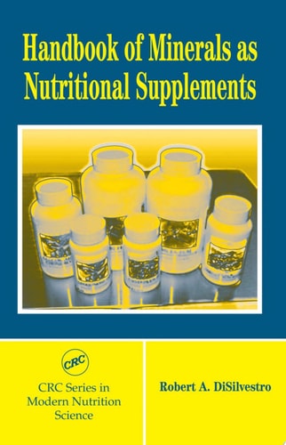 Handbook of Minerals as Nutritional Supplements