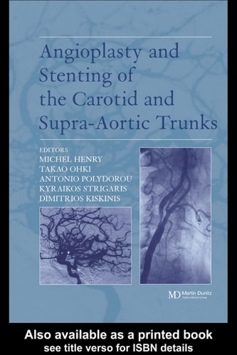 Angioplasty and Stenting of Carotid and Supra-Aortic Trunks