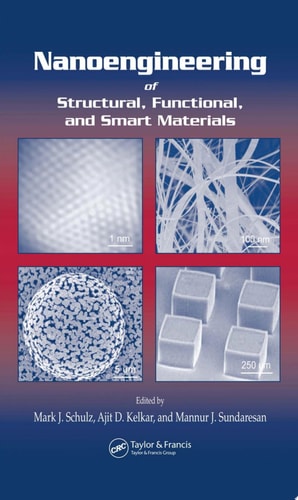 Nanoengineering of Structural, Functional and Smart Materials