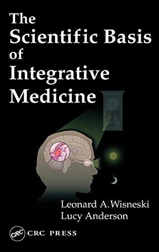 Scientific Basis of Integrative Medicine
