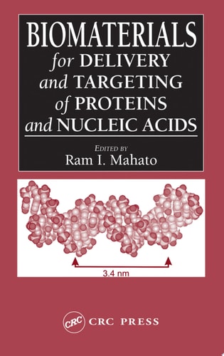 Biomaterials for Delivery and Targeting of Proteins and Nucleic Acids