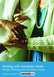 Working With Vulnerable Adults