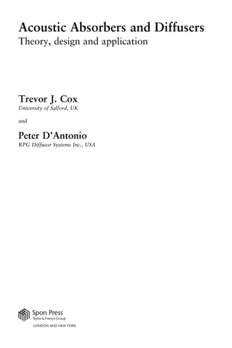 Acoustic Absorbers and Diffusers: Theory, Design, and Application