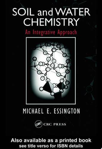 Soil and Water Chemistry: An Integrative Approach