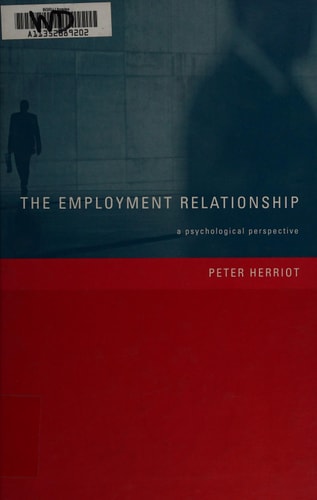 The Employment Relationship: A Psychological Perspective