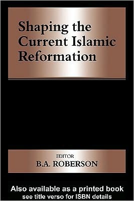 Shaping the Current Islamic Reformation