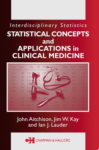 Statistical Concepts and Applications in Clinical Medicine