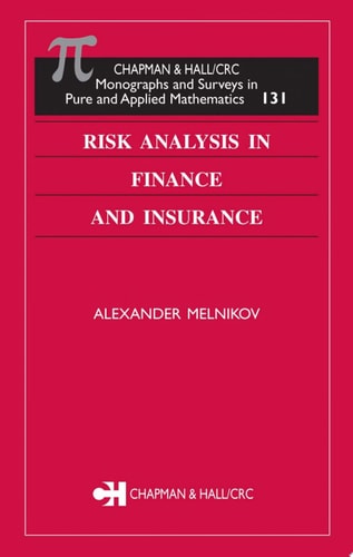 Risk Analysis in Finance and Insurance