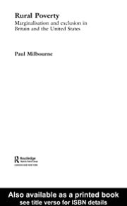 Rural Poverty: Marginalisation and Exclusion in Britain and the United States