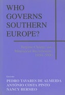Who Governs Southern Europe?