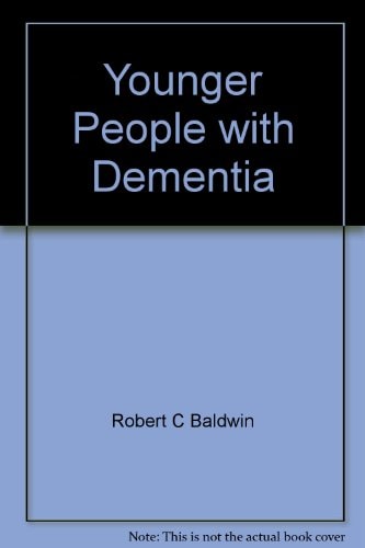 Younger People With Dementia: A Multidisciplinary Approach