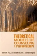 Theoretical Models of Counseling and Psychotherapy
