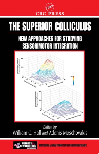 Superior Colliculus: New Approaches for Studying Sensorimotor Integration