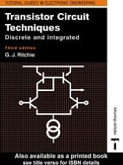 Transistor Circuit Techniques: Discrete and Integrated