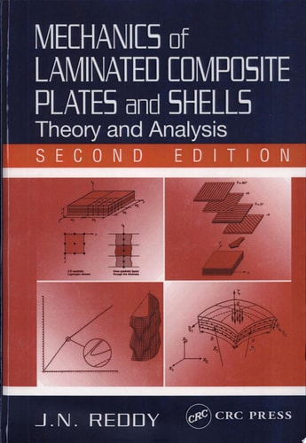 Mechanics of Laminated Composite Plates and Shells: Theory and Analysis