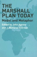 Marshall Plan Today: Model and Metaphor