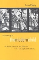 The Making of the Modern Child