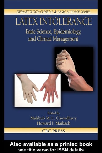 Latex Intolerance: Basic Science, Epidemiology, and Clinical Management
