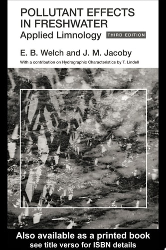 Pollutant Effects in Freshwater: Applied Limnology